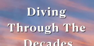 Diving Through The Decades